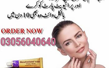 Neutrotone Cream In Islamabad = 03056040640